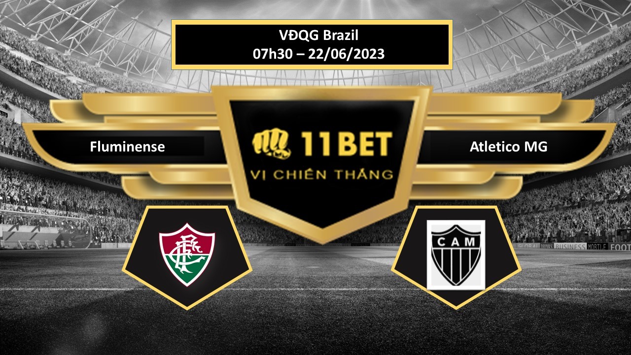 11BET Tip bóng đá    Fluminense vs Atletico MG, hôm nay 22/06/2023