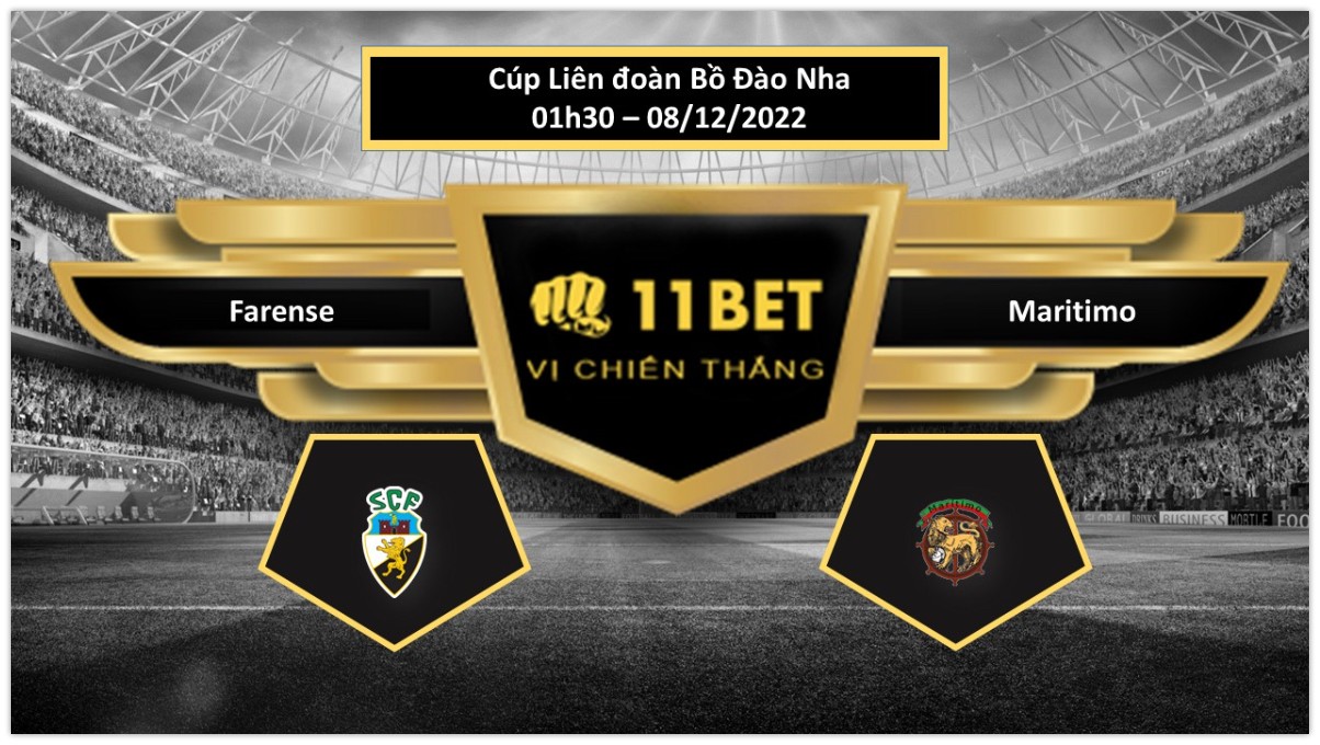 11BET Tip bóng đá     Farense vs Maritimo, hôm nay 08/12/2022