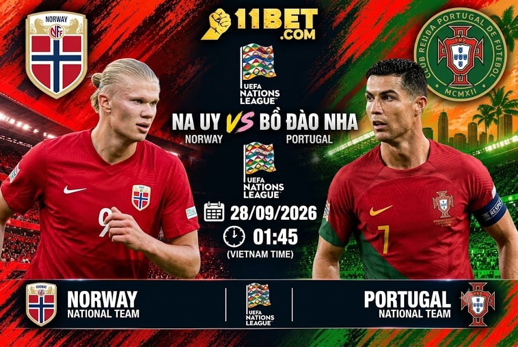 11BET Soi kèo bóng đá Na Uy vs Bồ Đào Nha 01h45 ngày 28/09